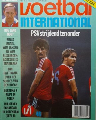 Voetbal International jaargang 19 - 1984 - nummer 46