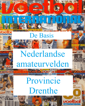 Voetbal International magazine over Nederlandse amateurvelden in Drenthe.